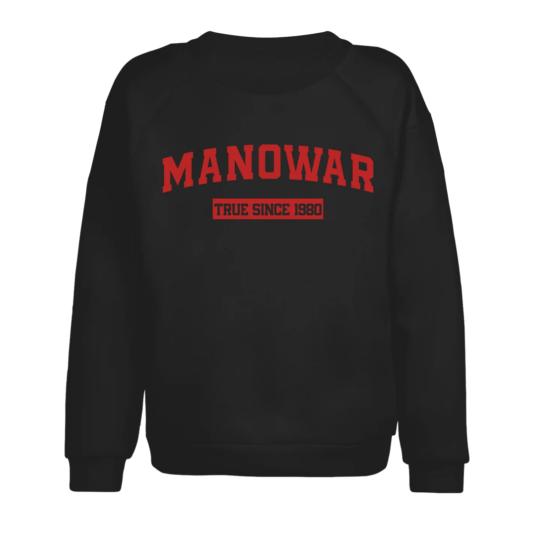 Manowar Sweatshirt True Since 1980 black with logo